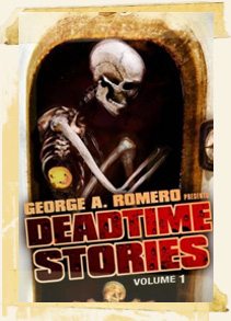 Deadtime Stories Vol. I