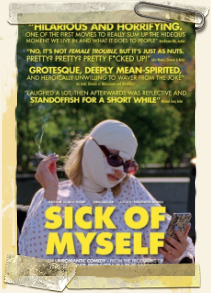 Sick of Myself