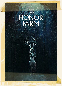 The Honor Farm