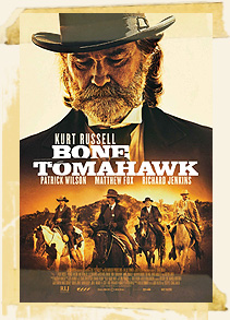 Bone Tomahawk