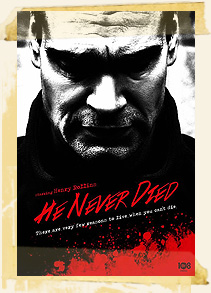 He Never Died